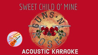 Sweet Child O Mine | Guns N Roses | Acoustic Karaoke