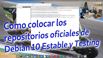 Como colocar los repositorios oficiales, Stable y Testing, en Debian 10 Buster