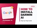 How to Install Darwin-2B Opus on a Raspberry Pi