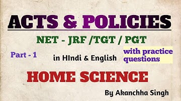 Important Acts and Policies | Home Science | with practice questions | hindi & english | NET JRF TGT