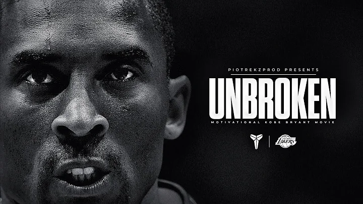 Kobe Bryant - UNBROKEN - Motivation ᴴᴰ