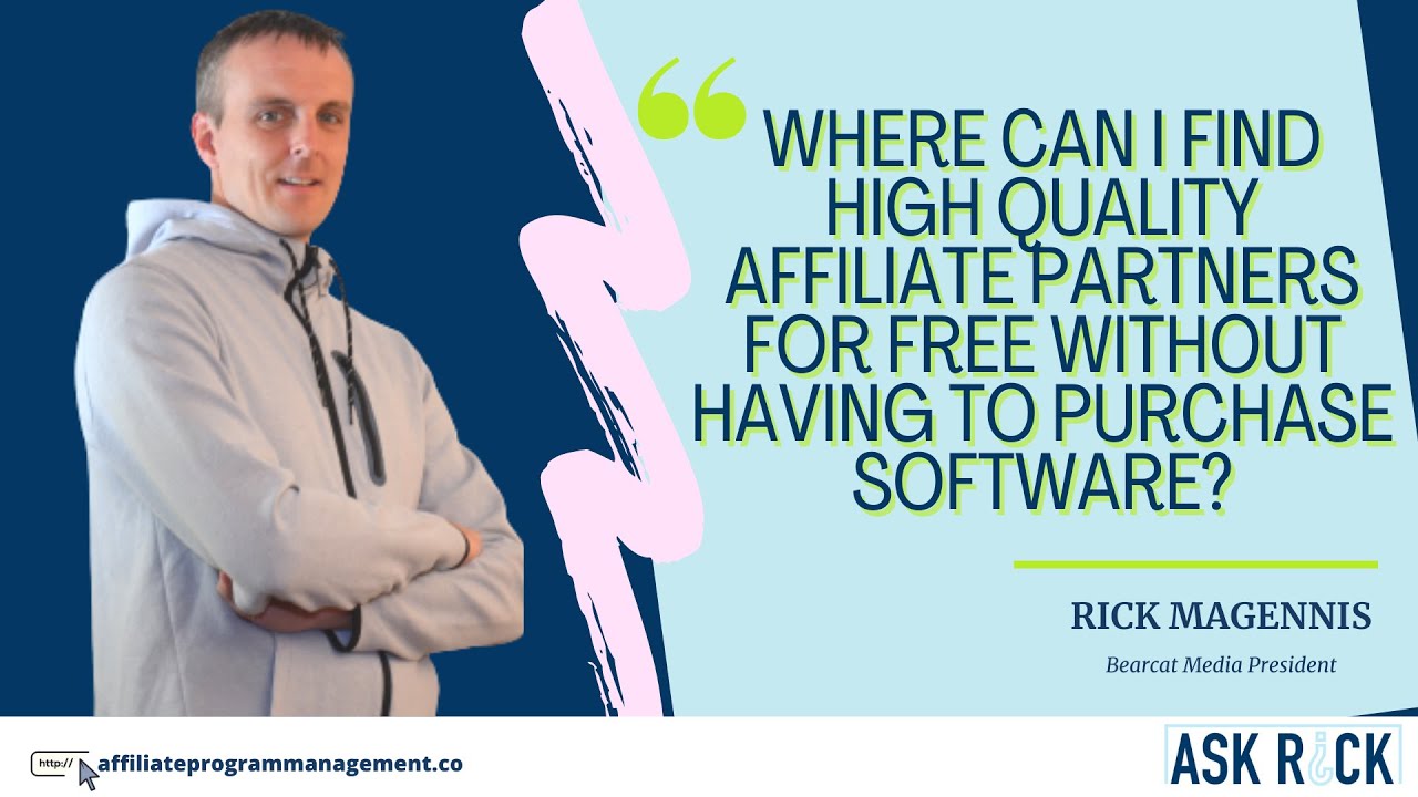 Where Can I Find High quality Affiliate Partners For Free Without