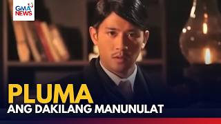 Pluma - Si Rizal, Ang Dakilang Manunulat (Full Episode) | GMA News