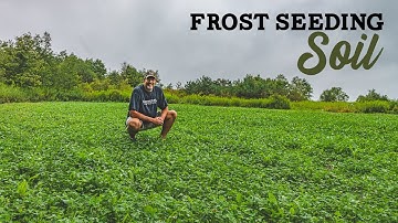 Frost Seeding Soil