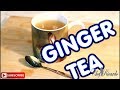 How To Make Homemade Ginger Tea Christmas Winter Tea | Recipes By Chef Ricardo