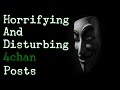 Top 5 Horrifying and Mysterious 4chan Posts