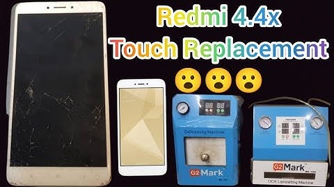 Redmi 4.4x Touch Replacement#Redmi 4 Oca laminating#Mi 4 Touch Change#Mi Pda change#Redmi Touch.
