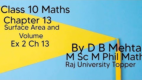 Class 10 Maths | Chapter 13 | Surface Area and Volume | Example 2, Ch.13 | NCERT