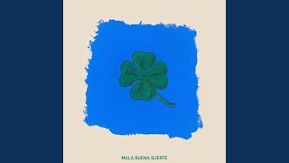 Mala buena suerte - LATIN MAFIA
