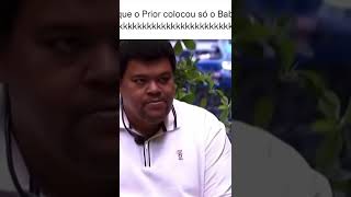 O dia que o Prior colocou só o babu no vip #bbb22