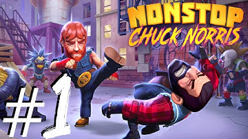 Nonstop Chuck Norris PART 1 Gameplay Walkthrough - iOS/Android