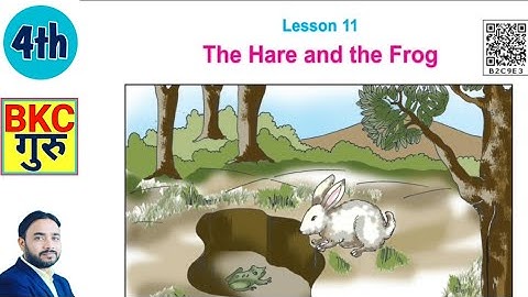 Class 4 Lesson 11 The Hare And The Frog खरगोश और मेंढक MP BOARD कक्षा 4 English By BKC GURU CLASSES