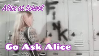 Alice at School -  Go Ask Alice - 1973