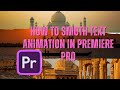 how to smoth text animation in premiere pro