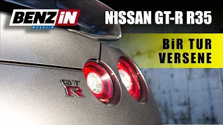 Nissan GT-R R35 // Bir Tur Versene