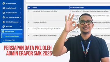 Persiapan Data Penilaian PKL oleh Admin eRapor SMK 2025 | Part 1