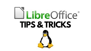 15 LibreOffice Tips and Tricks on Linux