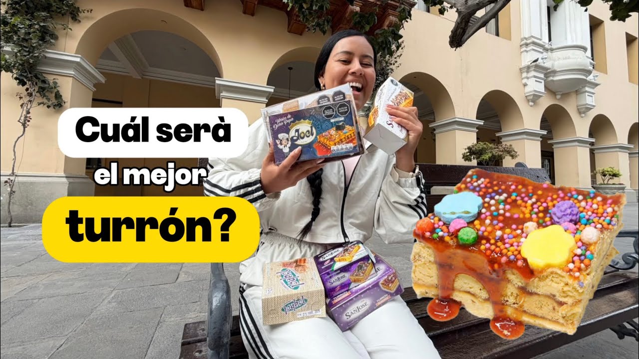 Cuál es el mejor TURRÓN 2025? |  Variedades y costo | PERÚ