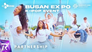 [KPOP IN PUBLIC] Busan Expo 2030 Event in Paris with RISIN’! (BTS, NEW JEANS..)