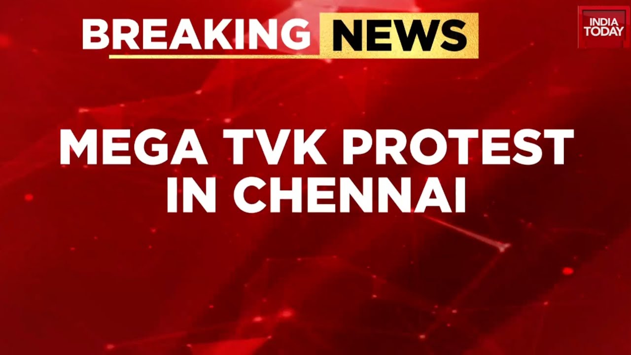 Breaking News: TVK Stages Mega Protest In Chennai Against Custodial Violence | India Today News