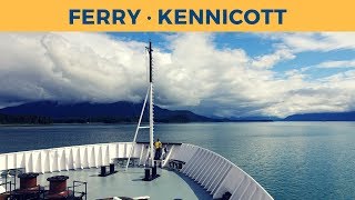 Passage on ferry KENNICOTT, Juneau - Ketchikan (Alaska Marine Highway System)