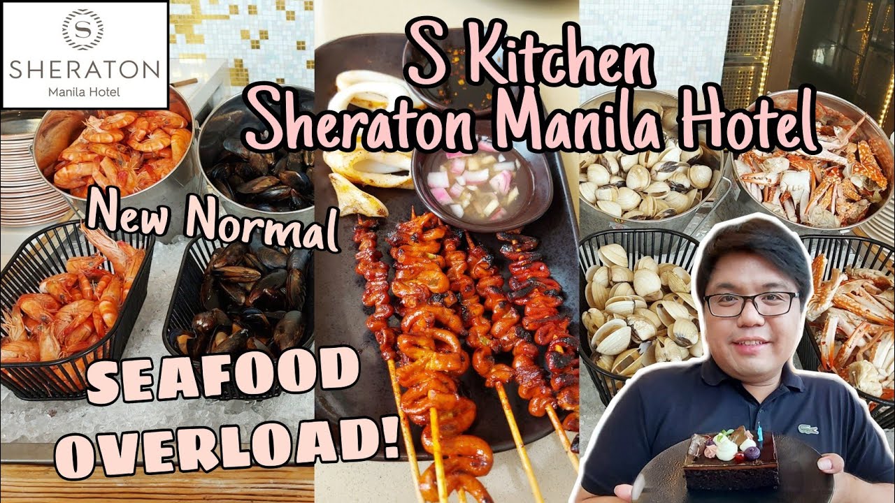 LUNCH BUFFET AT S KITCHEN SHERATON MANILA HOTEL NEW NORMAL JR Vlogs