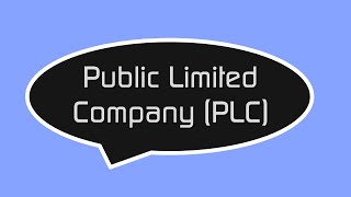 Public Limited Companies - Higher Business Management