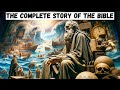 The complete story of the bible like youve never seen