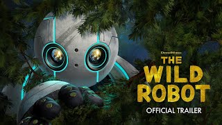 ROBOT EVOLUTION? | THE WILD ROBOT | Official Trailer REACTION