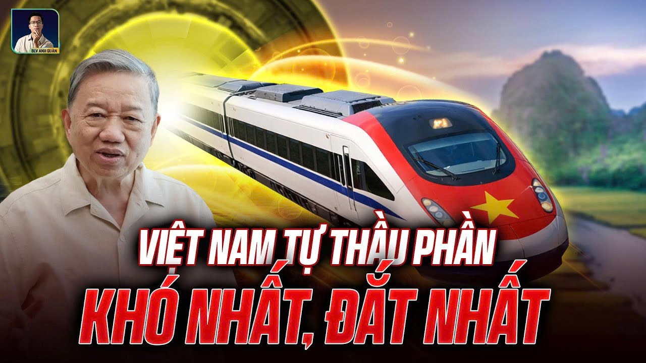 VIỆT NAM CHƠI LỚN, TỰ CHỦ DỰ ÁN ĐƯỜNG SẮT BẮC NAM 64 TỶ ĐÔ, MỜI TRUNG QUỐC ‘RA NGOÀI’ LÀM PHẦN KHÁC