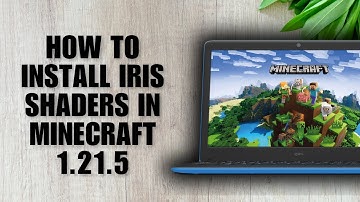 How To Install Iris Shaders In Minecraft 1.21.5 - Step by Step Guide✅