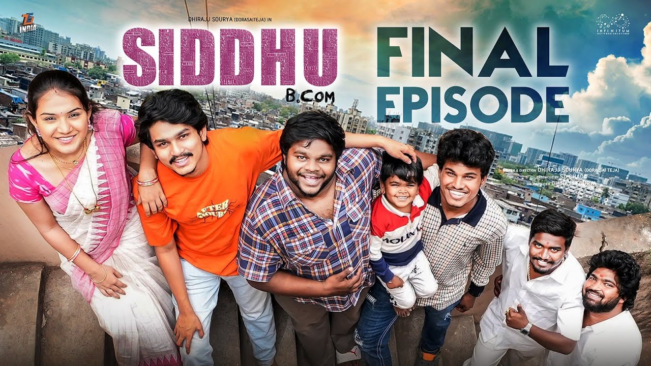 Siddhu Bcom  Final Episode  Dora Sai Teja  Vaishnavi Sony  Allari Aarathi  Telugu Web Series