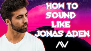 How To Sound Like JONAS ADEN // FL Studio 20 Tutorial