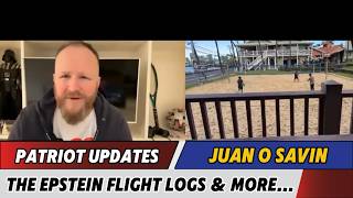 Juan O Savin & Michael Jaco Patriot Updates🔥the EPSTEIN FLIGHT logs & more…