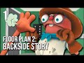 Floor Plan 2: Backside Story | Part 1 | A New Elevator FILLED With Crazy Puzzles!