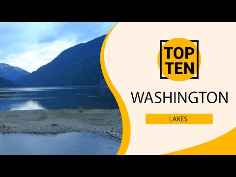 Video: 10 Hal Terbaik Yang Dapat Dilakukan Di Danau Chelan, Washington