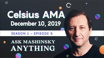 Celsius Network AMA with CTO Nuke Goldstein