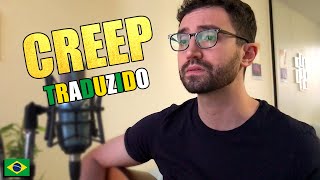 Video thumbnail of "Cantando Creep - Radiohead em Português (COVER Lukas Gadelha)"