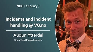 Incidents and incident handling @ VG.no - Audun Ytterdal - NDC Security 2024