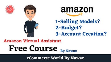 Selling Models On Amazon | Budget Required For Amazon Business | Seller Account Requirement