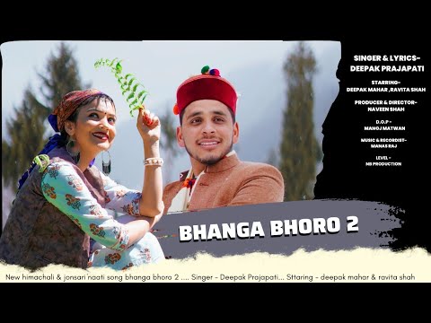 Bhanga Bhoro 2  New 2023 Jonsaari song  Deepak Mahar  Ravita Shah  Deepak Prajapati