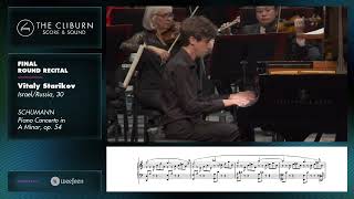 Vitaly Starikov: SCHUMANN Piano Concerto in A Minor, op. 54 – CLIBURN SCORE & SOUND