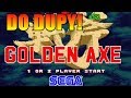 DO DUPY! #20: Golden Axe (reupload)