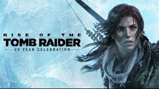 Rise of the Tomb Raider | 20 Year Celebration Launch Trailer | PS4