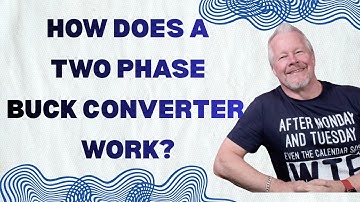 How Does a 2 Phase Buck Converter Work? #SMPS #GaNconverter #EPC91109 #LTC7890