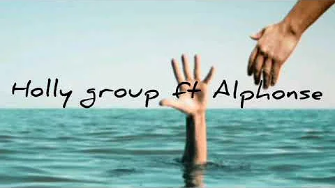 Yaravuze by Holly group Ft Alphonse