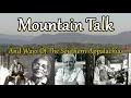 Mountain Talk and the ways of the Southern Appalachian people