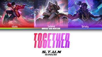 [ COLOR CODED LYRICS ] S.T.U.N - "TOGETHER" (515 eParty 2021)