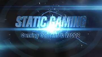 Static Gaming First Intro