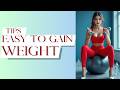 How to Gain Weight Naturally in 30 Days (No Supplements!) | The Fitness Formula #weightgain #viral